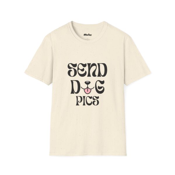 Send Dog Pics – Unisex T-Shirt - Image 5